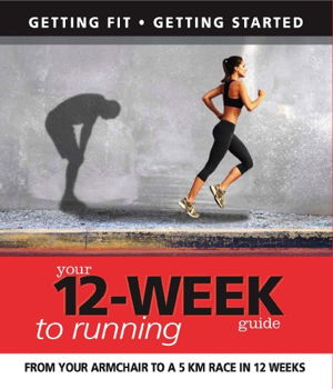 Cover art for Your 12-week Guide to Running
