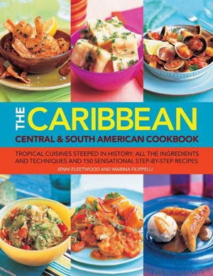Cover art for The Caribbean, Central & South American Cookbook