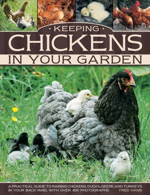 Cover art for Keeping Chickens in Your Garden