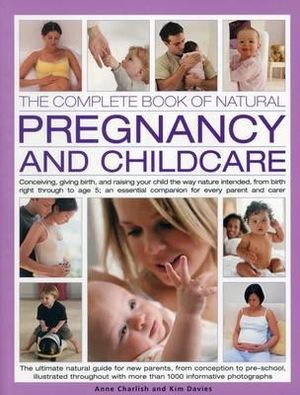 Cover art for Complete Book of Natural Pregnancy and Childcare