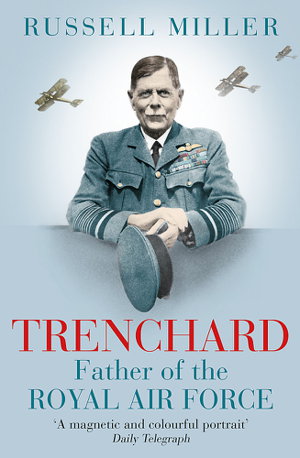 Cover art for Trenchard Father of the Royal Air Force
