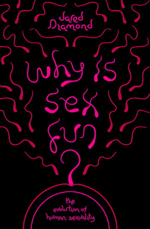 Cover art for Why Is Sex Fun?
