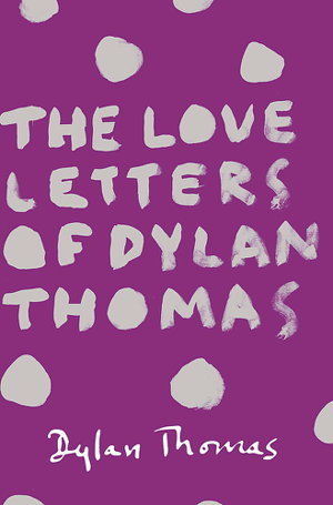 Cover art for The Love Letters of Dylan Thomas