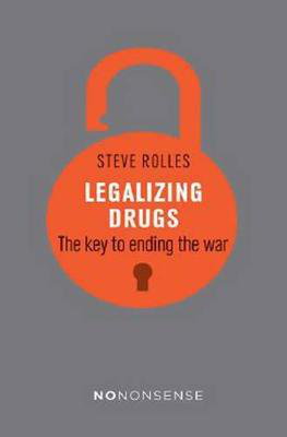 Cover art for NoNonsense Legalizing Drugs