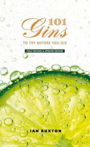 Cover art for 101 Gins To Try Before You Die