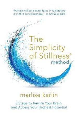 Cover art for Simplicity of Stillness Method