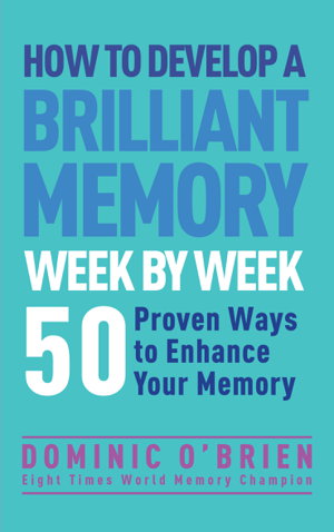 Cover art for How to Develop a Brilliant Memory Week by Week