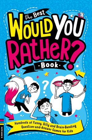 Cover art for The Best Would You Rather Book