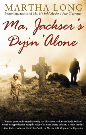 Cover art for Ma, Jackser's Dyin Alone