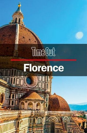 Cover art for Time Out Florence City Guide Travel Guide