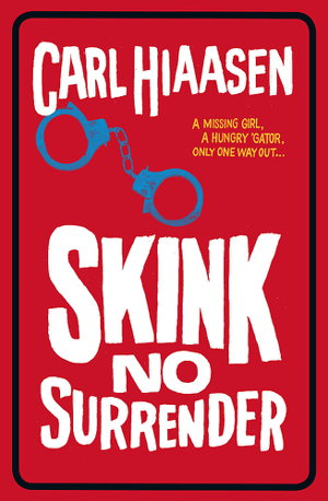 Cover art for Skink No Surrender