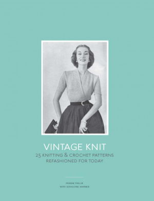 Cover art for Vintage Knit 25 Knitting and Crochet Patterns