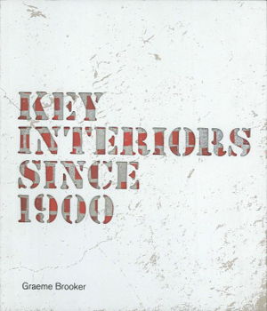 Cover art for Key Interiors Since 1900
