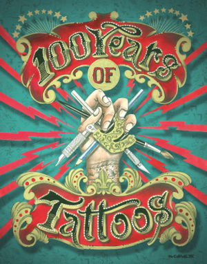 Cover art for 100 Years of Tattoos