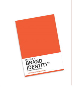 Cover art for Creating a Brand Identity: A Guide for Designers