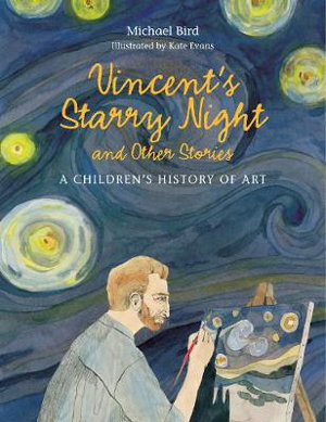 Cover art for Vincent's Starry Night and Other Stories A Children's History of