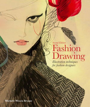 Cover art for Fashion Drawing Illustration Techniques for Fashion Designers 2nd edition