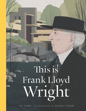 Cover art for This is Frank Lloyd Wright
