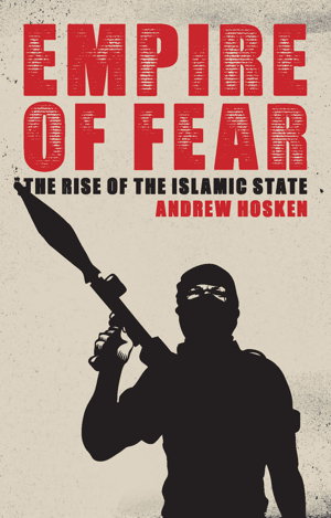 Cover art for Empire Of Fear Inside The Islamic State