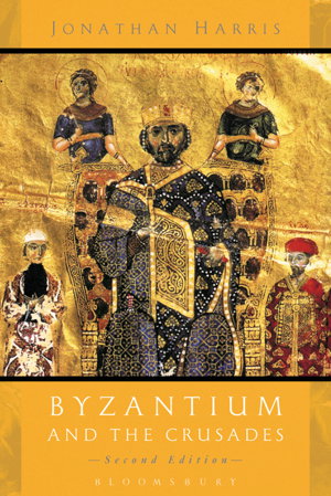 Cover art for Byzantium and the Crusades
