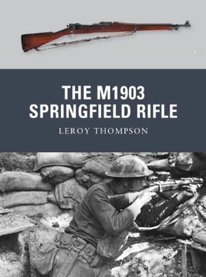 Cover art for The M1903 Springfield Rifle
