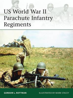 Cover art for US World War II Parachute Infantry Regiments