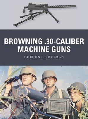 Cover art for Browning .30-Caliber Machine Guns