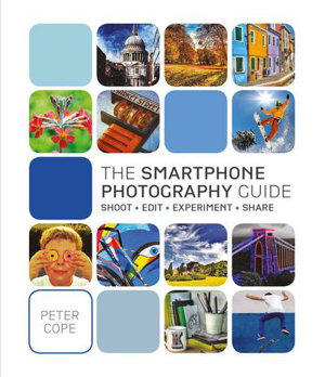 Cover art for The Smart Phone Photography Guide