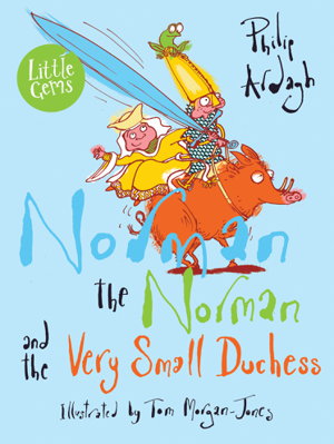 Cover art for Norman the Norman and the Very Small Duchess