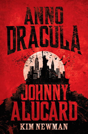 Cover art for Anno Dracula - Johnny Alucard
