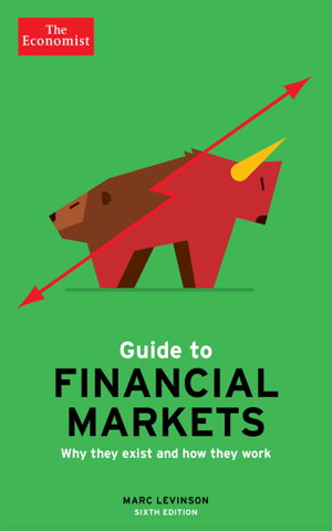 Cover art for The Economist Guide To Financial Markets 6th Edition