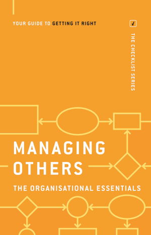 Cover art for Managing Others: The Organisational Essentials