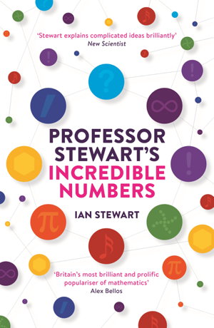 Cover art for Professor Stewart's Incredible Numbers