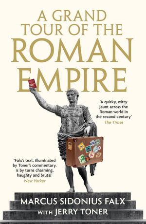 Cover art for A Grand Tour of the Roman Empire by Marcus Sidonius Falx