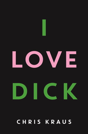 Cover art for I Love Dick