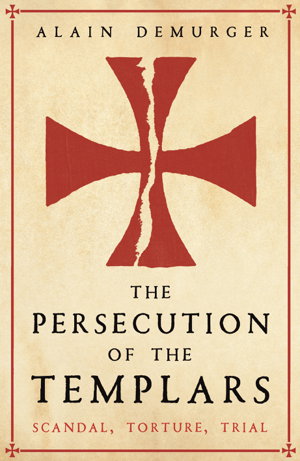 Cover art for The Persecution of the Templars