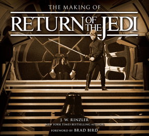 Cover art for Making of Return of the Jedi The Definitive Story Behind the