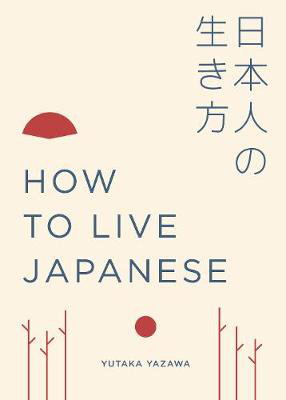 Cover art for How to Live Japanese
