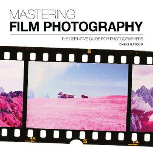 Cover art for Mastering Film Photography