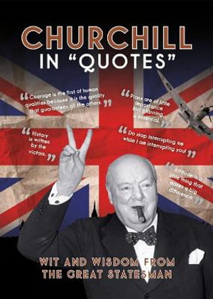 Cover art for Churchill in Quotes