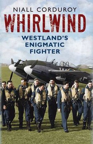 Cover art for Whirlwind Westland's Enigmatic Fighter