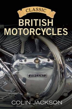 Cover art for Classic British Motorcycles