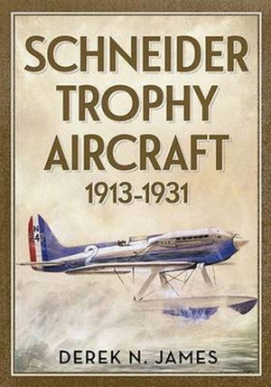 Cover art for Schneider Trophy Aircraft 1913-1931