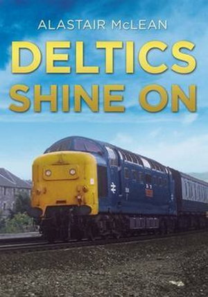 Cover art for Deltics Shine on