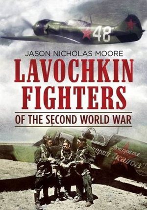 Cover art for Lavochkin Fighters of the Second World War