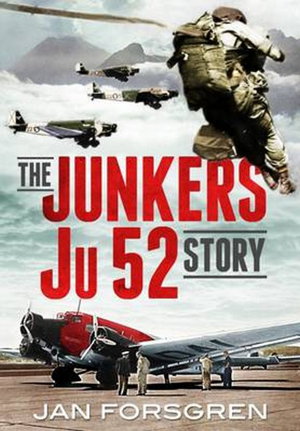 Cover art for The Junkers Ju 52 Story