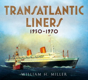 Cover art for Transatlantic Liners 1950-1970