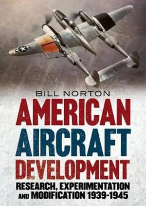 Cover art for American Aircraft Development of the Second World War