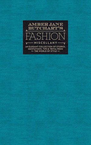Cover art for Amber Jane Butchart's Fashion Miscellany A Treasury of