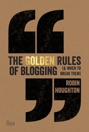 Cover art for Golden Rules of Blogging